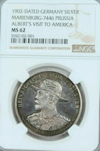1902年 ドイツ 銀メダル プロイセン・アルバートのアメリカ訪問 NGC MS 62 非常に希少