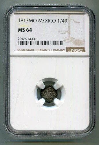 メキシコ 1/4 レアル 1813 Mo NGC MS 64 !! 非常に希少で素晴らしい KM-62 lotnov3479