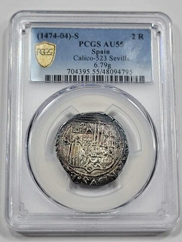 1474-1504 コブ 2 レアル PCGS AU55 セビリア フェルディナンド＆イザベラ シルバー *K751