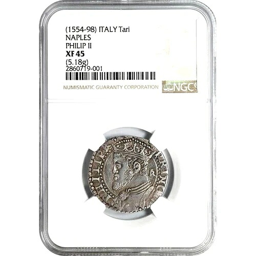 1554 - 1598 イタリア諸州、ナポリ、1タリ、NGC XF 45、イタリア、希少タイプ