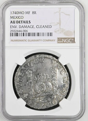 8R メキシコ 1740、NGC AU 詳細、環境ダメージ、クリーニング済み