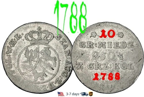 ポーランド 10 Grossus Groschen Groszy 1788 スタニスワフ・アウグスト・ポニャトフスキ SILVER#33588