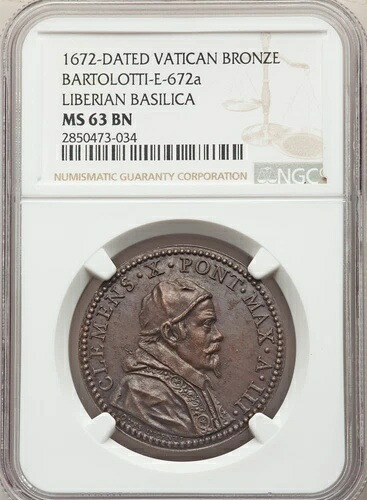 1672年 バチカン - 教皇クレメンス10世 - ブロンズメダル - リベリア大聖堂 - NGC MS63BN｜WORLD RESOURCE【QUEEN店】