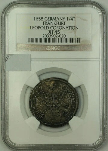 1658年 ドイツ フランクフルト 1/4 ターラー コイン レオポルド 冠婚葬祭 NGC XF-45-