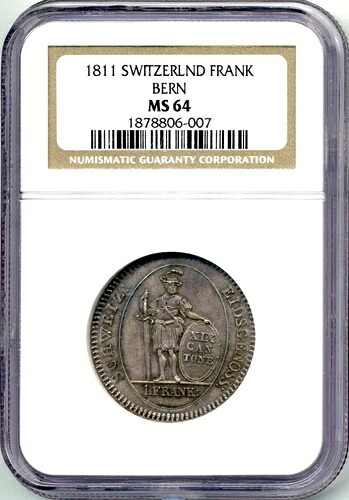 1811年 スイスフラン ベルン州チョイス 未流通 NGC MS64-