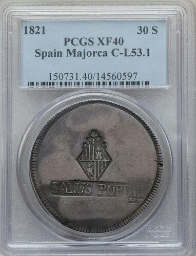 スペイン 1821年 - マヨルカ島 30 スエルドス C-L53.1 PCGS XF40