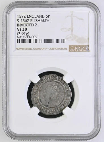 イングランド - 1572年 エリザベス1世 - 6ペンス - NGC VF 30 - TOP POP FINEST GRADED @ NGC