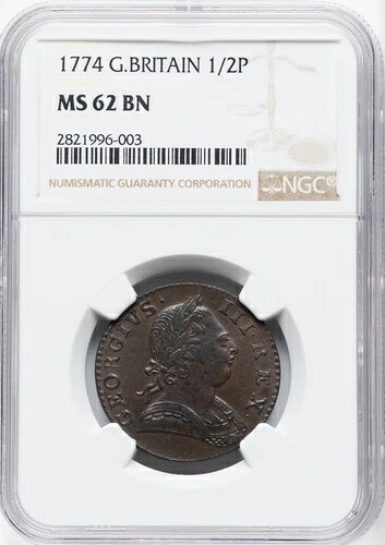 イギリス ジョージ3世 1774年 ハーフペニー 未流通 NGC認定 MS62-BN|WORLD RESOURCE【QUEEN店】