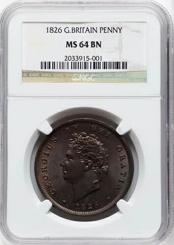 イギリス ジョージ4世 1826年 1ペニー硬貨 未流通 NGC認定 MS64-BN|WORLD RESOURCE【QUEEN店】