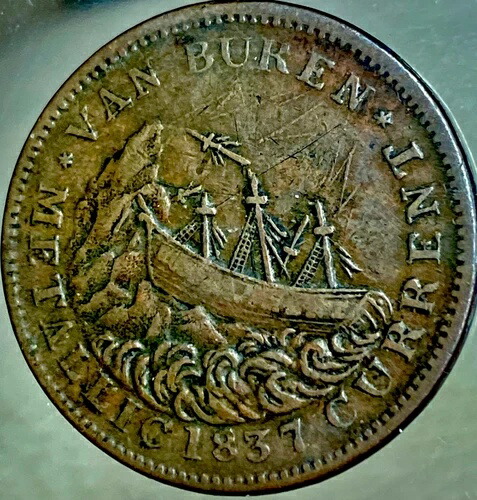 1837年ハードタイムズトークン「ヴァンビューレン実験メタリック1837年現行」素晴らしいディテール