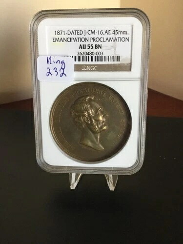 1871年 リンカーン キング 232、ジュリアン CM-16、奴隷解放宣言、NGC AU-55BN
