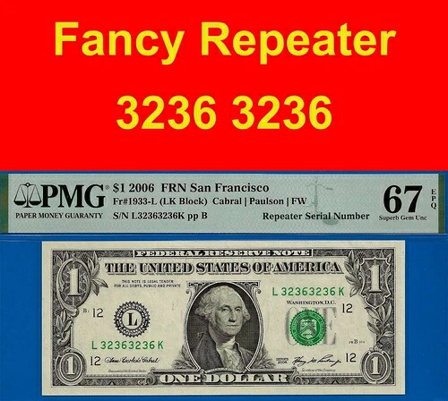 2006年 1ドル連邦準備銀行券 PMG 67EPQ サンフランシスコのリピーターの中で2番目にグレードの高い紙幣