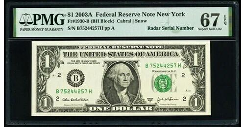 2003A $1 レーダー シリアルナンバー付き紙幣 ニューヨーク 67 EPQ PMG 極上宝石 UNC 710