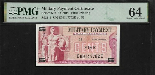 米軍支払証明書 5セント PMG 64 UNC シリーズ 692 P#S931-1