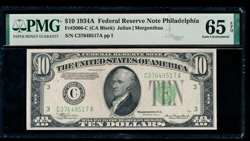 AC 1934A $10 フィラデルフィア FRN PMG 65 EPQ Fr 2006-C-
