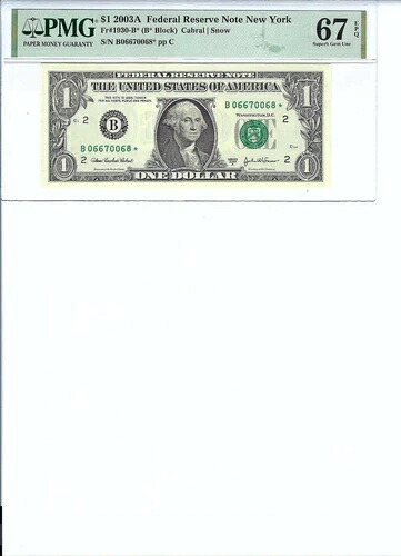 2003 $1 FRN FR1930-B* PNG 67 EPQ、ニューヨーク * 注記 S/N B06670068*!!!