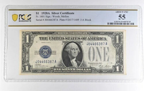 1928年 A $1 シルバー証明書 Fr#1601 Unc 55 PCGS * 3867-