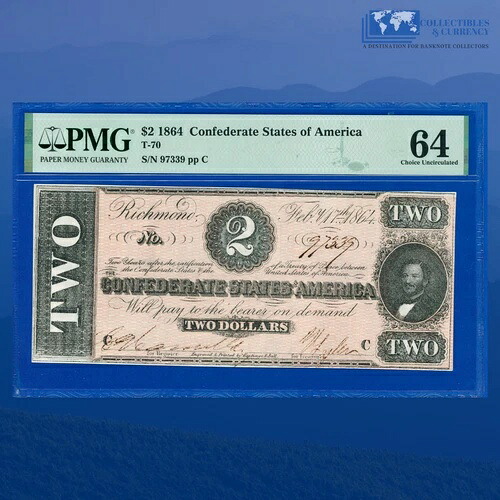 1864年 $2 アメリカ連合国、CSA T-70 PF-5 CR-567、PMG CU 64 #97339