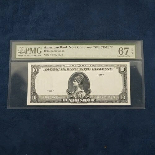 1929年 10ドル紙幣 アメリカン・バンク・ノート・カンパニー「見本」 PMG 67 EPQ - 送料無料（米国）