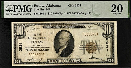 1929 $10 アラバマ州ユートーのファーストナショナルバンク CH# 3931 PMG 20