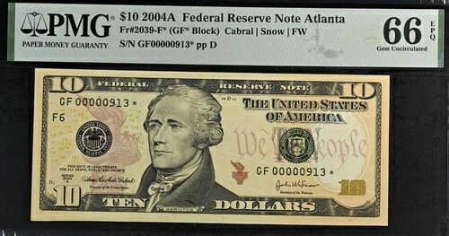 2004年A $10 連邦準備銀行紙幣 PMG 66EPQ アトランタ ローシリアルスター 913 Fr 2039-F *-
