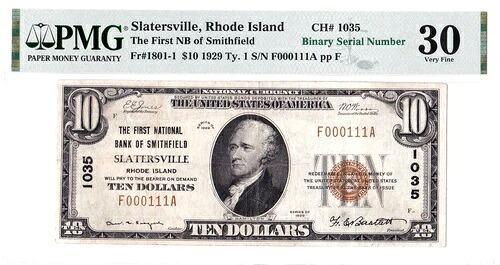 $10 1929 T1 National SLATERSVILLE ロードアイランド RI ???? ファンシーシリアル ???? PMG 30! 98,615円