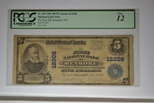 ケンモア、ニューヨーク州 - 5ドル 1902年 プレーンバック Fr. 609 The First NB Ch. # 12208。PCGS F-12