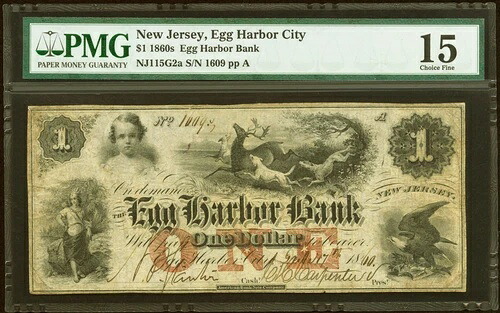 1860 年代のエッグ ハーバー、ニュージャージー州 - エッグ ハーバー バンク - $1 - PMG15 - 非常に魅力的!