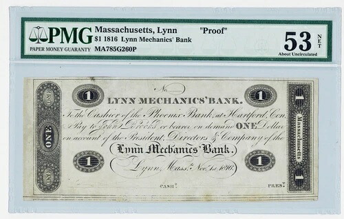 1816年 リン マサチューセッツ州 リン・メカニックスバンク $1廃止通貨 「プルーフ」 PMG53-