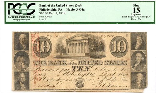 1838年 10ドル アメリカ合衆国銀行 フィラデルフィア、ペンシルベニア州 旧式 PCGS F-15 *ビドル*