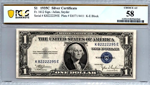 1935-C 1ドル銀貨証明書（ファンシーシリアル番号82222295）PCGS 58 Choice AU Fr. 1612