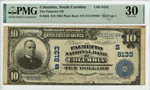 1902年 $10 パルメット ナショナルバンク コロンビア SC CH#8133 PMG VF30-
