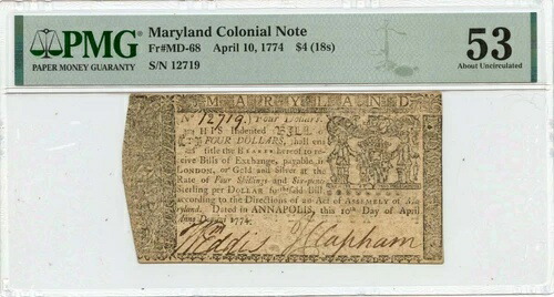 1774年4月10日、メリーランド植民地紙幣4ドル FR#MD-68 PMG AU53 98,615円