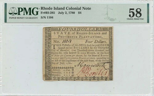 1780年 7月 2 $4 ロードアイランド植民地紙幣 ri-285 pmg au58 発行- 98,615円