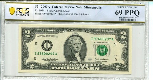 FR 1938-I 2003A $2 連邦準備銀行券 69 PPQ 極上宝石 未流通 99,220円