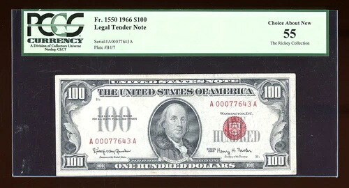 DBR 1966 $100 リーガル Fr. 1550 PCGS 55 シリアル A00077643A