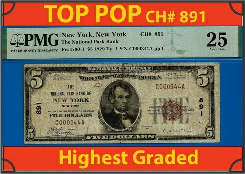 1929年 $5 ナショナルバンクニューヨーク CH# 891 レア 2 既知のPMG 25 トップポップ-