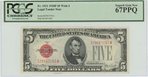 1928年F $5 法定通貨 FR#1531 PCGS 67 素晴らしい宝石ワイド I-