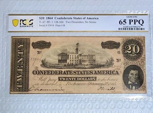 1864年 T-67 $20 PF-14 Cr. 514 ～ PCGS 65 gem 未流通 PPQ ～ 南軍 CSA 注-