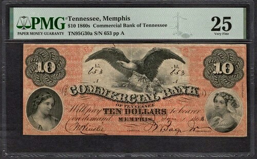 1863年 コマーシャルバンク メンフィス テネシー PMG 25 商品番号 2000224-015