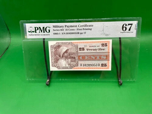 シリーズ 661 25セント PMG 67 EPQ SUPERB GEM UNC MPC-