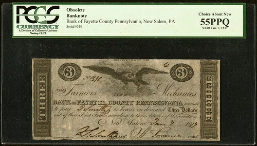 1817年ニューセイラム、ペンシルベニア州-ファイエット銀行 $3-PCGS 55 PPQ-素晴らしい&レア初期紙幣-