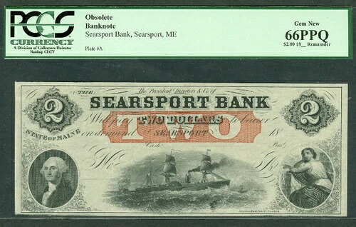 メイン州シアーズポートブック 1860年代、$2.00 海上残余品、PCGSグレード66PPQ GR66PPQ