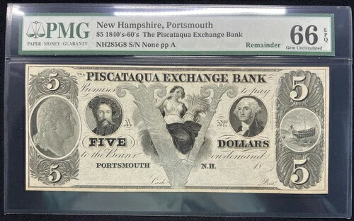 1840年代～60年代 $5 ニューハンプシャー州ポーツマス PMG Superb 66 EPQ