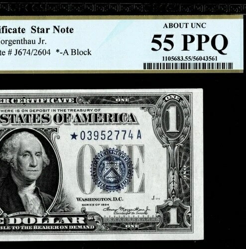 1606年金貨* 1ドル 1934年 銀証明書 スターノート PCGS 約Unc 55 PPQ