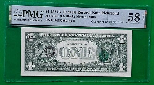 1977A 1ドル連邦準備銀行券 - 58EPQ エラー - 裏面にシリアル番号とシールが印刷されています