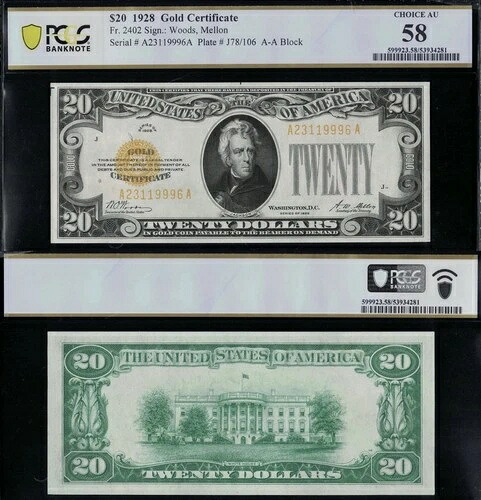 SC 1928 $20 Fr.2402 金証明書 PCGS 58 Choice AU - GEMマージン (996A)