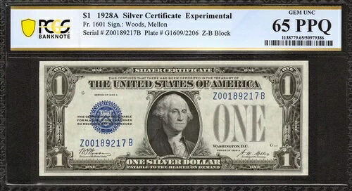 1928年 A $1実験用シルバー証明書 FR.1601 ZBブロック PCGS UNC 65 PPQ (217B-