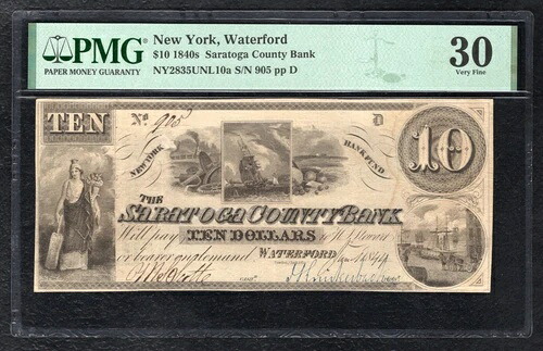 1840年代 $10 サラトガ郡銀行ウォーターフォード NY廃止紙幣 PMG VF-30-