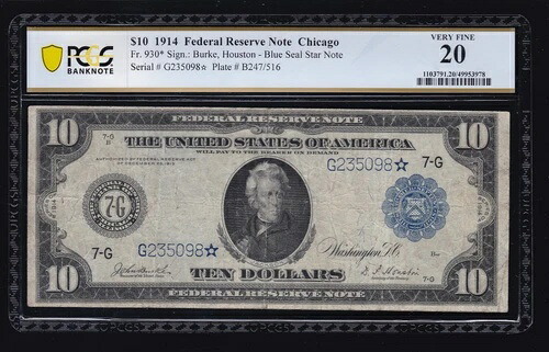 US 1914年 $10 FRN 高校スター紙幣 * FR 930 * PCGS 20 VF (098 *)-